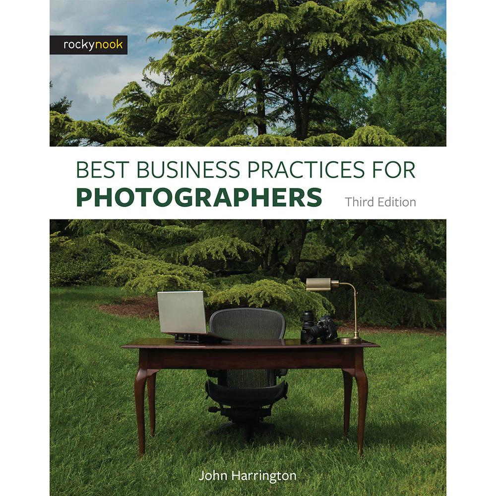 Rocky Nook Best Business Practices for Photographers, Third Edition